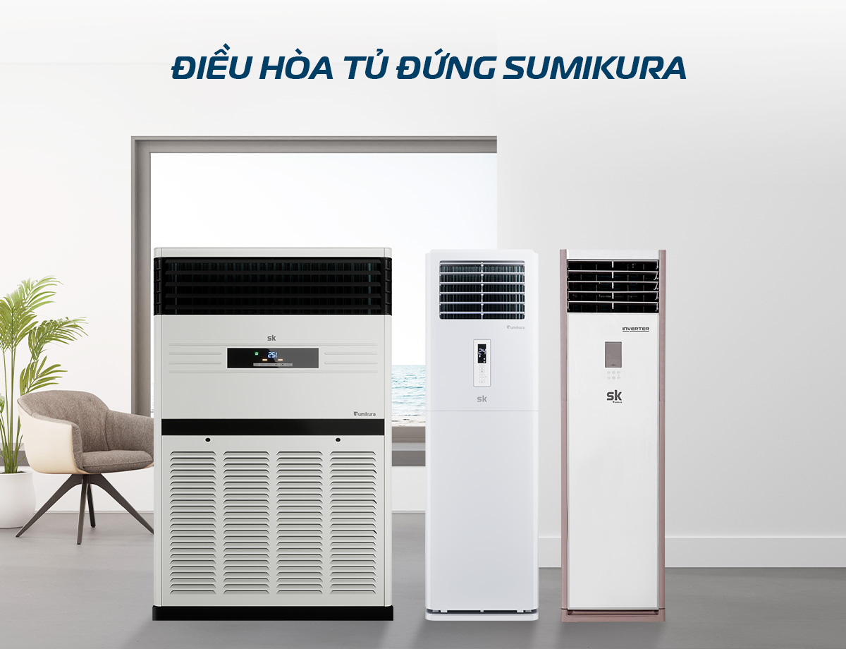 Những mẫu máy lạnh tủ đứng Sumikura cho văn phòng - Tin tức