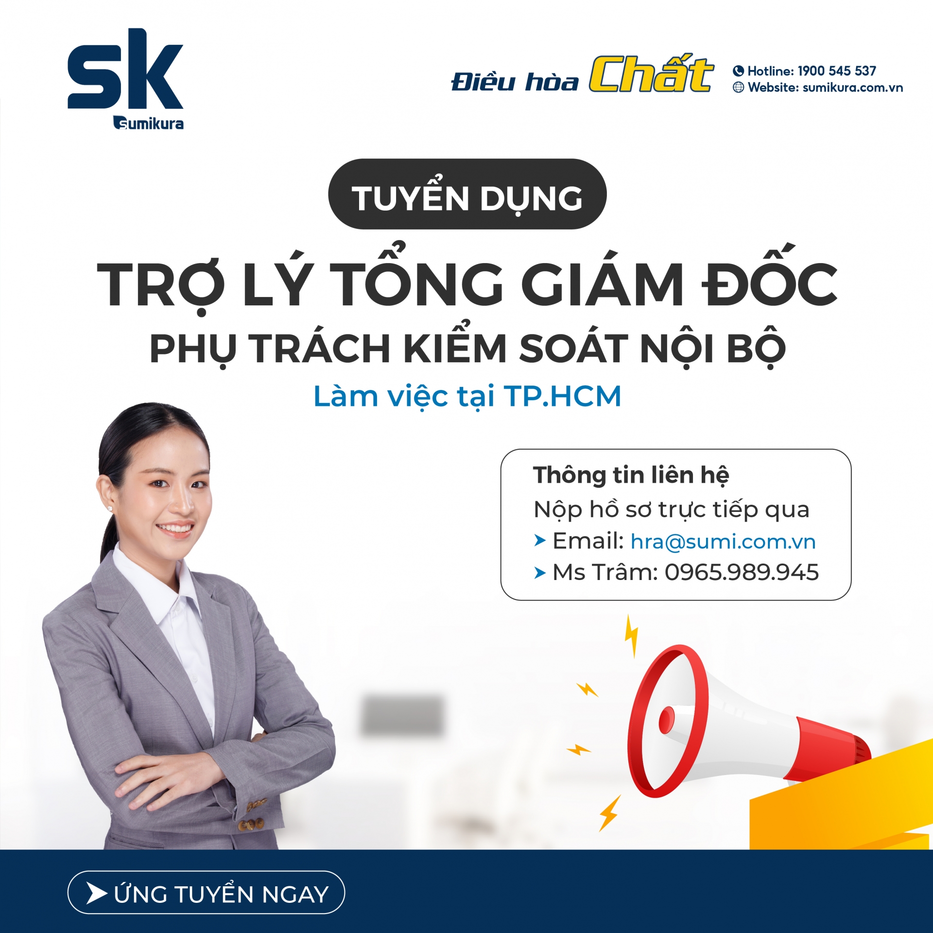 TRỢ LÝ TGĐ - PHỤ TRÁCH KIỂM SOÁT NỘI BỘ - Tuyển dụng