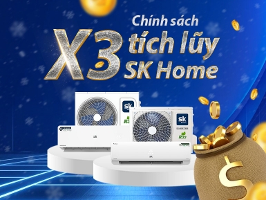 Thông báo chính sách X3 Tích Lũy SK Home dành cho C2 - Khuyến mãi