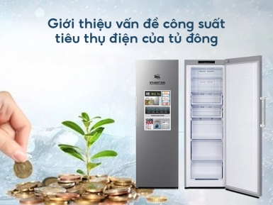 Công suất tiêu thụ điện của tủ đông có lớn không? - Tin tức
