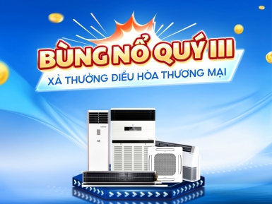 Bùng Nổ Q3: Tiền Thưởng + Du Lịch + Quà, Thưởng Bảo Hành Đến 1 Triệu/Serial - Khuyến mãi