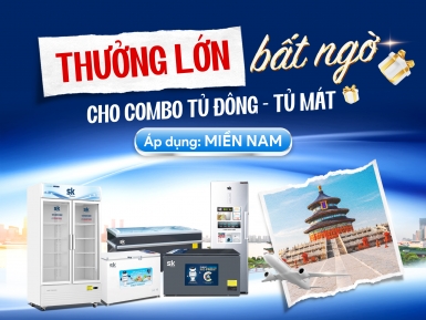 Ưu Đãi Ngành Hàng Tủ Đông - Tủ Mát Dành Riêng Đại Lý Miền Nam - Khuyến mãi