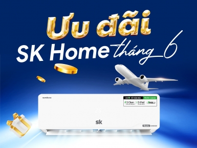 SK Home Tháng 6: Mưa Ưu Đãi Đổ Bộ - Ngập Thưởng Cho Điều Hòa Treo Tường - Khuyến mãi