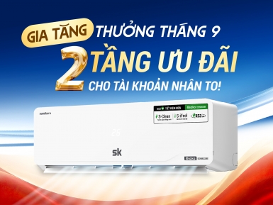 ĐIỀU HÒA TREO TƯỜNG T9: NHÂN ĐÔI TÍCH LŨY GÓI, X2-X4 THƯỞNG KÍCH HOẠT - Khuyến mãi